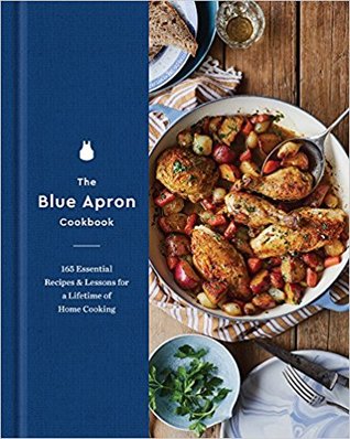 The Blue Apron Cookbook: 165 Essential Recipes and Lessons for a Lifetime of Home Cooking – IACP Award Winner: Build Expertise Through Technique-Driven Instruction and Beautiful Dishes