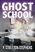 Ghost School
