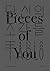 PIECES OF YOU เศษเสี้ยวของเธอ