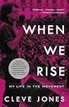 When We Rise: My Life in the Movement Book cover for When We Rise: My Life in the Movement