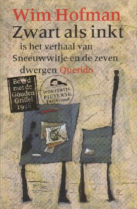 Zwart als inkt: is het verhaal van Sneeuwwitje en de zeven dwergen