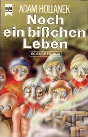 Noch ein Bisschen Leben (Paperback)