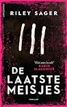 De laatste meisjes by Riley Sager