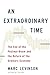 An Extraordinary Time: The End of the Postwar Boom and the Return of the Ordinary Economy