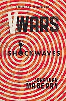V-Wars: Shockwaves  (V-Wars: Chronicles of the Vampire Wars #4)