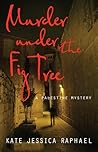 Murder Under the Fig Tree (A Palestine Mystery, #2)