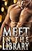 Meet in the Library