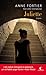 Juliette by Anne Fortier Juliette by Anne Fortier
