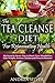 The Tea Cleanse Diet for Re...