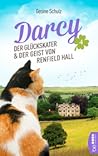 Darcy – Der Glückskater & der Geist von Renfield Hall