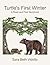 Turtle's First Winter: A Read and Find Storybook