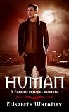 Human by Elisabeth Wheatley Human by Elisabeth Wheatley