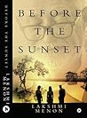 Before the Sunset by Lakshmi Menon Before the Sunset by Lakshmi Menon