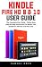 Kindle Fire HD 8 & 10 User Guide by Samuel  Boyd