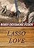 Lasso Love: Historical roma...