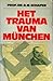 Het trauma van München