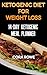 Ketogenic Diet For Weight Loss by Cora Rowe