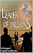 LEADER OF MILLIONS by B.P. Senapati