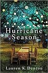 Hurricane Season by Lauren K. Denton