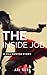 The Inside Job: A Jill Hunt...