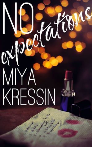 No Expectations: The Complete Novel