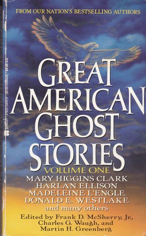 Great American Ghost Stories, Volume One (Mass Market Paperback)