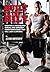 Built To The Hilt: Creating A Muscularly Strong And Superbly Conditioned Body That Will Last A Lifetime