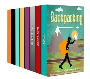 Camping: Box Set : Discover And Learn These Amazing Camping And Backpacking Benefits And Tips! (Kindle Edition)