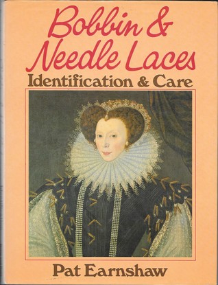 Bobbin & needle laces: Identification & care (Craft Paperback)
