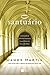 O Santuário: A jornada de t...