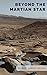 Beyond the Martian Star