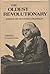 The Oldest Revolutionary: Essays on Benjamin Franklin