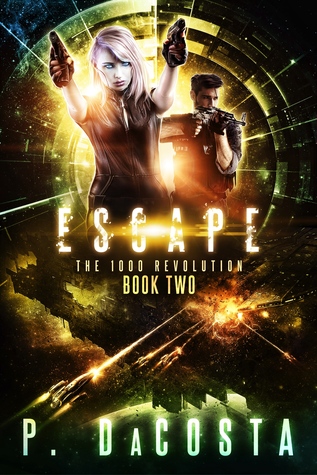 Escape (The 1000 Revolution, #2)