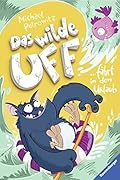 Das wilde Uff fährt in den Urlaub