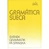 Gramática sueca. ...