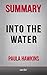 Summary of Into the Water: ...
