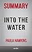 Summary of Into the Water by Scribr