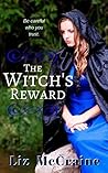 The Witch's Reward by Liz McCraine