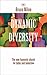 Dynamic Diversity by Bruce Milne
