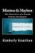 Missions & Mayhem: The Adventures of a Female Private Investigator