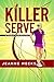 Killer Serve: A Tennis Team...