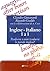 Inglese-Italiano 1 a 1: Tradurre o non tradurre le parole inglesi?