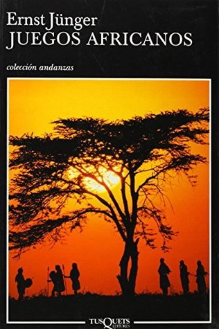Portada de Juegos africanos, de Ernst Jünger