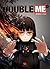 Double.Me - Tome 1 (French Edition)