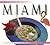 Food of Miami by Caroline Stuart