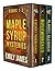 Maple Syrup Mysteries Boxed Set, #1-3 (Maple Syrup Mysteries, #1-3)