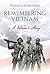 Remembering Vietnam by Warren Robinson