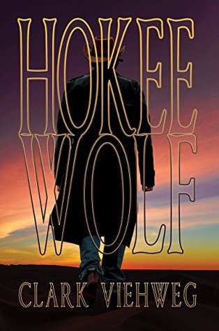 Hokee Wolf (Kindle Edition)