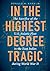 In the Highest Degree Tragic: The Sacrifice of the U.S. Asiatic Fleet in the East Indies during World War II