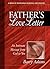 Father's Love Letter by Barry Adams